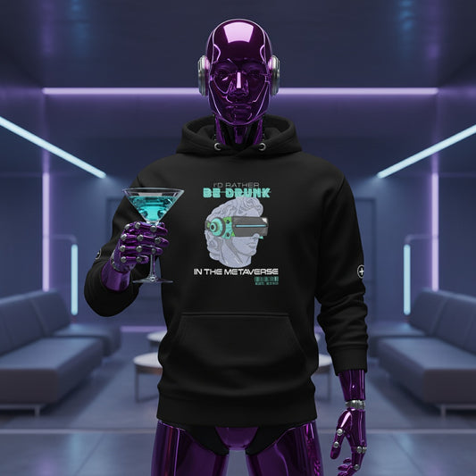 Drunk in Meta Hoodie - Design For Dinner