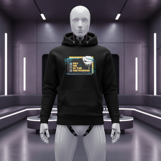 Eat me in the metaverse Hoodie - Design For Dinner