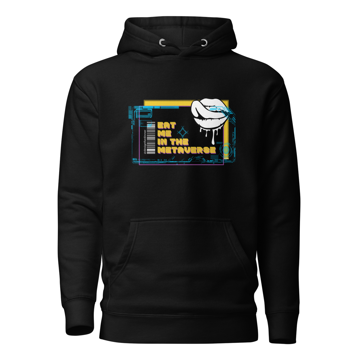 Eat me in the metaverse Hoodie - Design For Dinner
